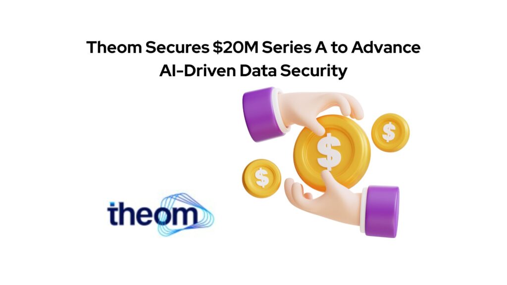 theom funding