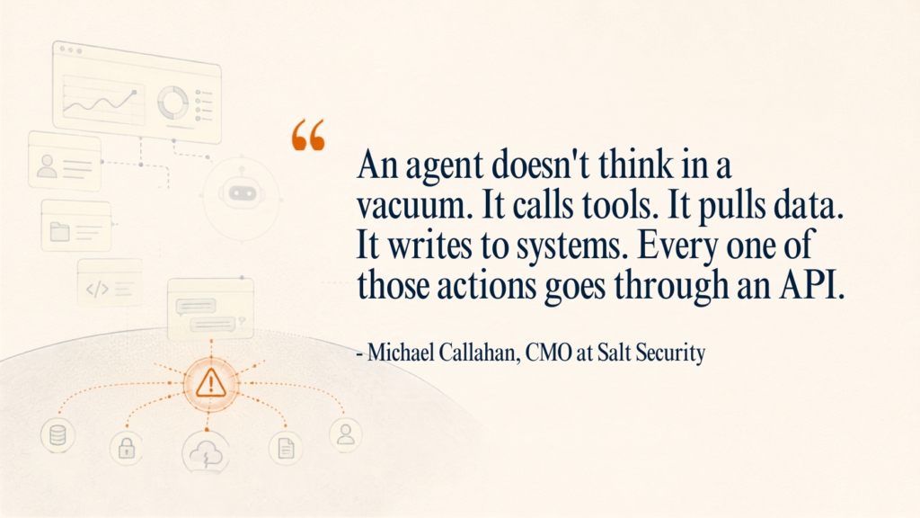 Snapshot of a quote by Michael Callahan, chief marketing officer at Salt Security