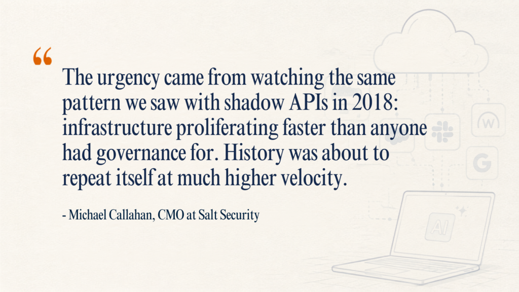 Snapshot of a quote by Michael Callahan, chief marketing officer at Salt Security