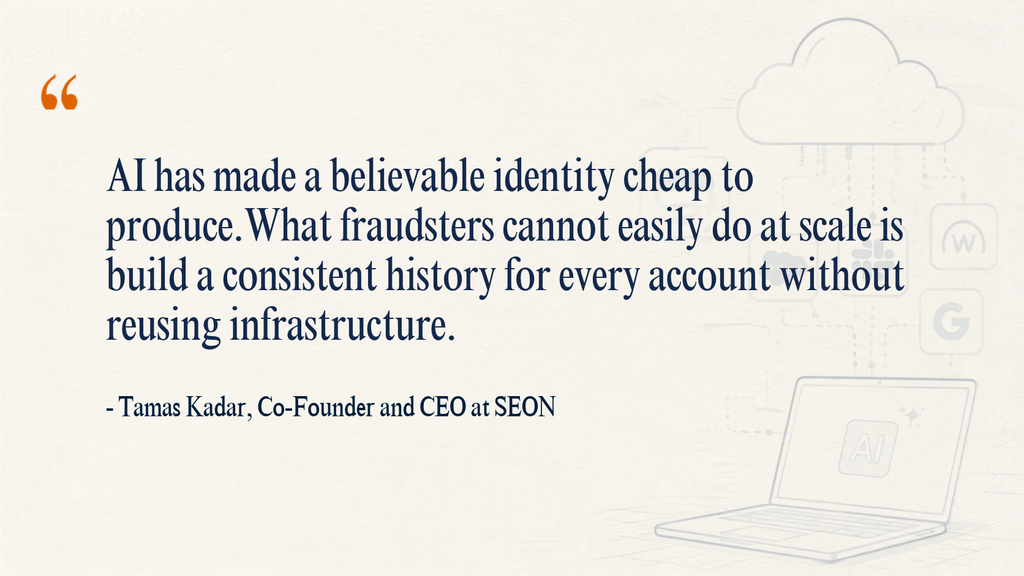 Author quote by SEON's CEO and co-founder Tamas Kadar